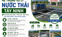 Thi công hệ thống xử lý nước thải Tây Ninh