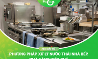 Xử Lý Nước Thải Nhà Bếp