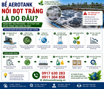 Bể Aerotank Nổi Bọt Trắng Là Do Đâu?
