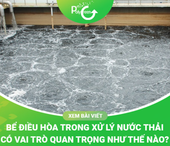 Bể Điều Hòa Trong Xử Lý Nước Thải