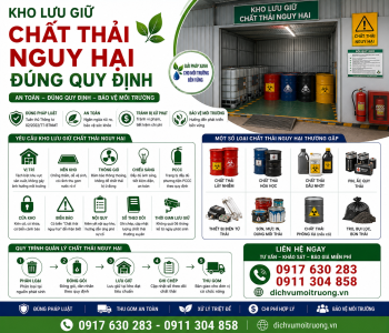 Kho lưu giữ chất thải nguy hại đúng quy định