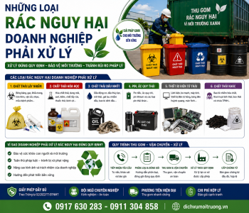 Những loại rác nguy hại doanh nghiệp phải xử lý