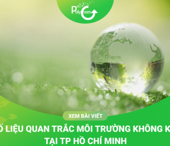 Số Liệu Quan Trắc Môi Trường Không Khí Ở TP Hồ Chí Minh